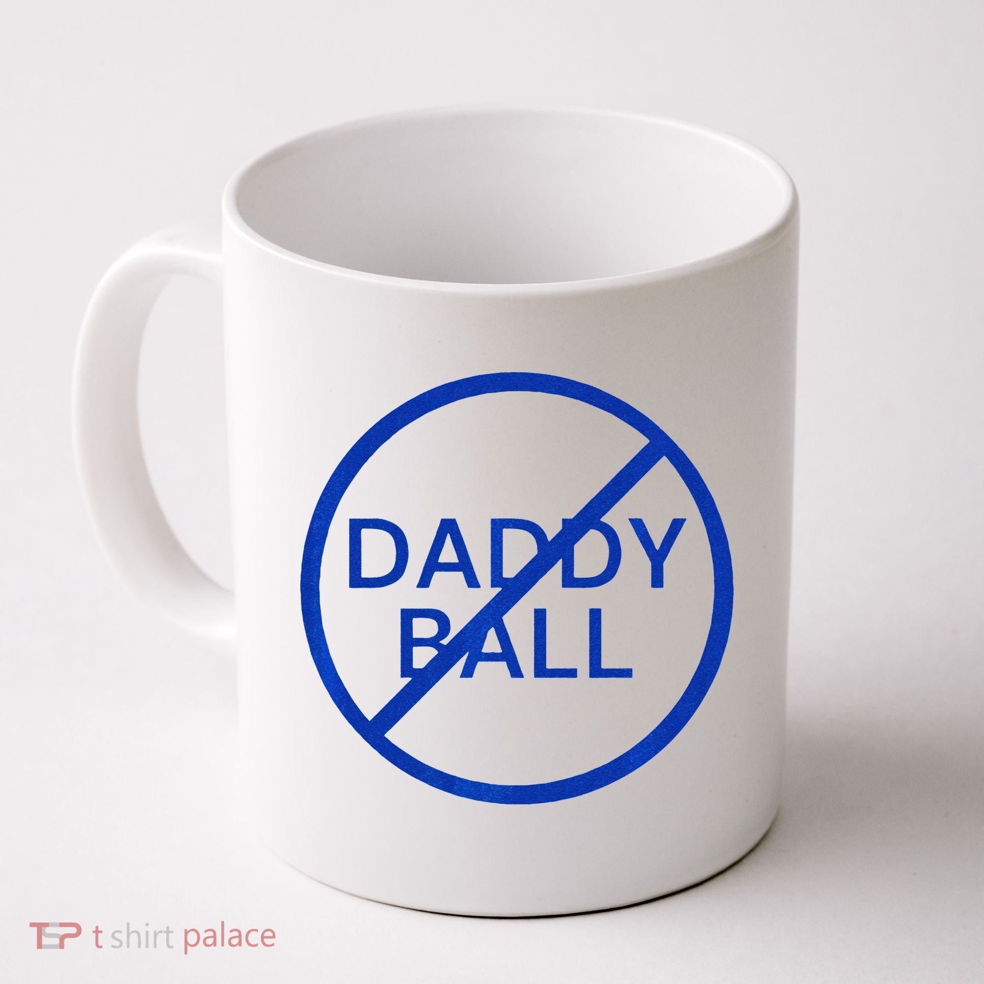 Funny Travel Baseball No Daddy Ball Coffee Mug