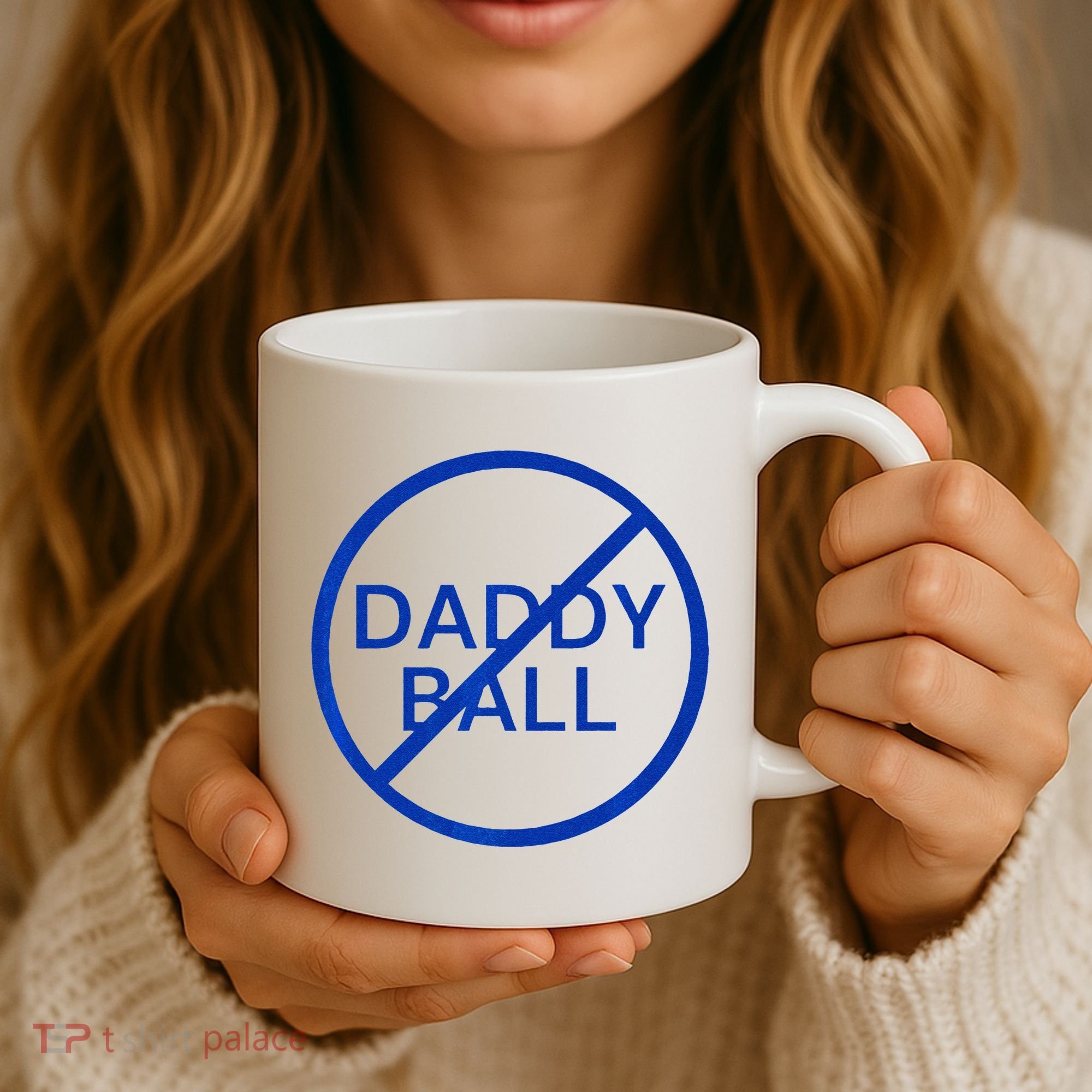 Funny Travel Baseball No Daddy Ball Coffee Mug