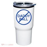 Funny Travel Baseball No Daddy Ball Tumbler thumb 0