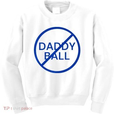 Funny Travel Baseball No Daddy Ball Kids Sweatshirt