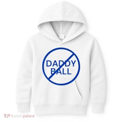 Funny Travel Baseball No Daddy Ball Kids Hoodie