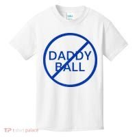 Funny Travel Baseball No Daddy Ball Kids T-Shirt thumb 0