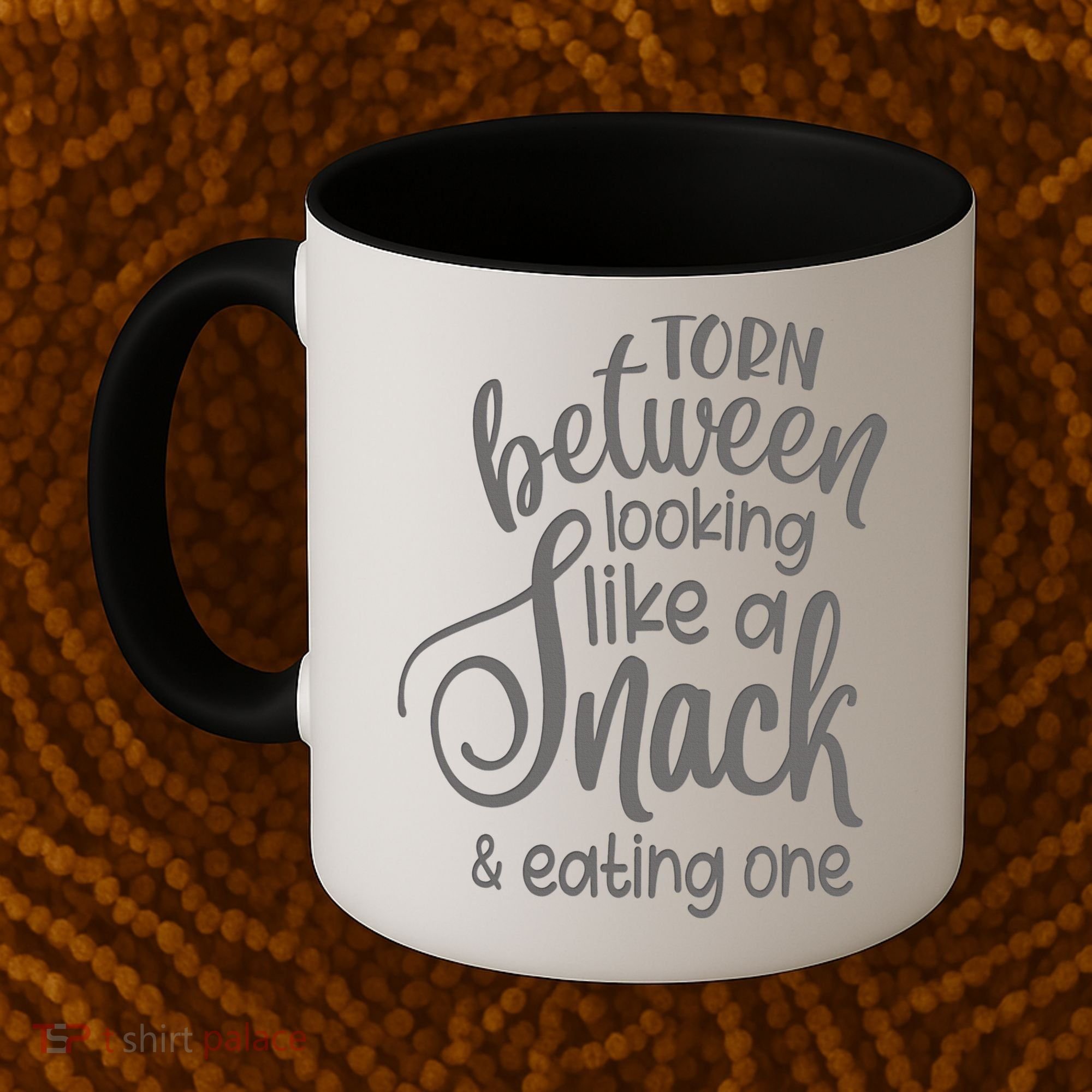 funny Torn Between Looking Like a Snack and Eating One  Coffee Mug