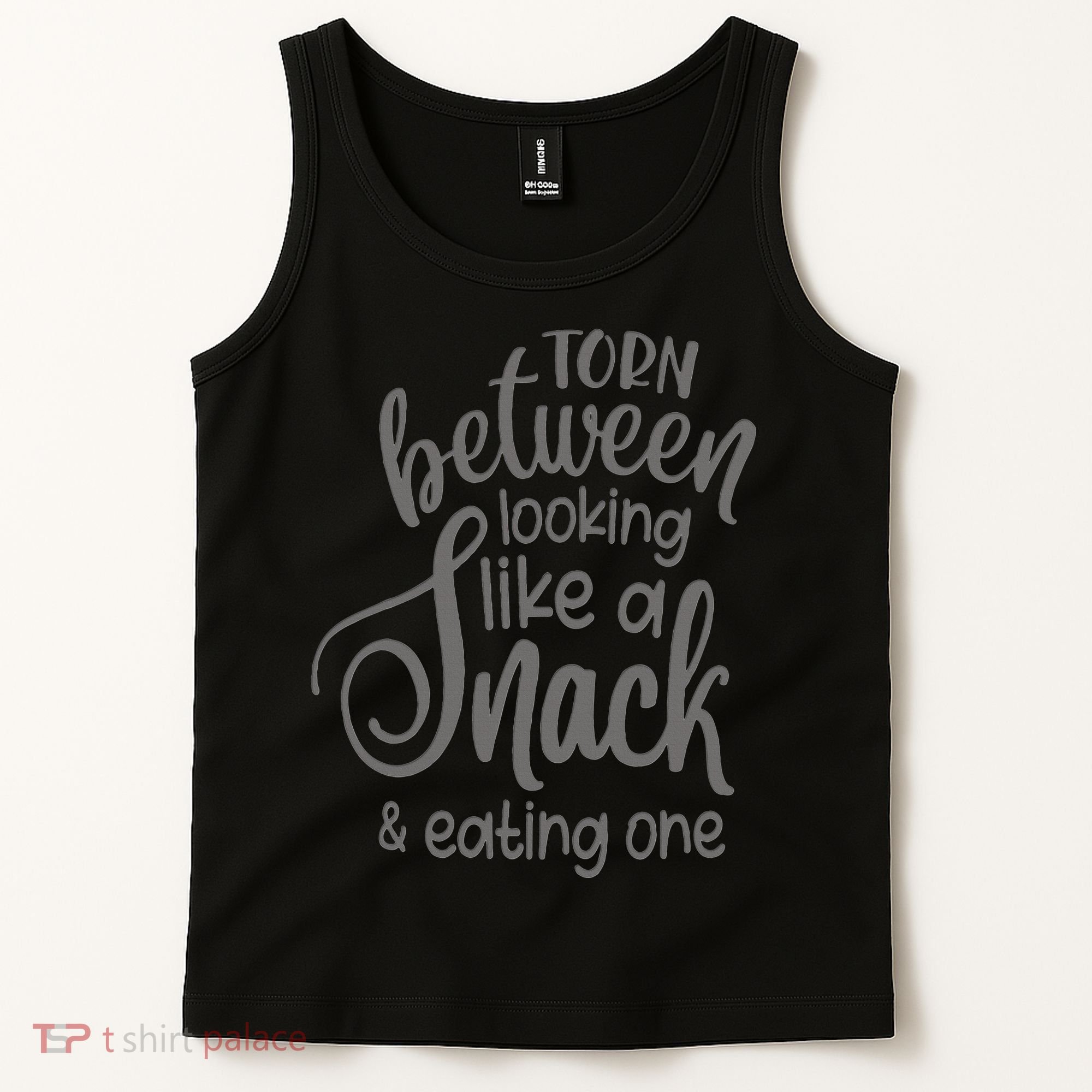 funny Torn Between Looking Like a Snack and Eating One  Tank Top