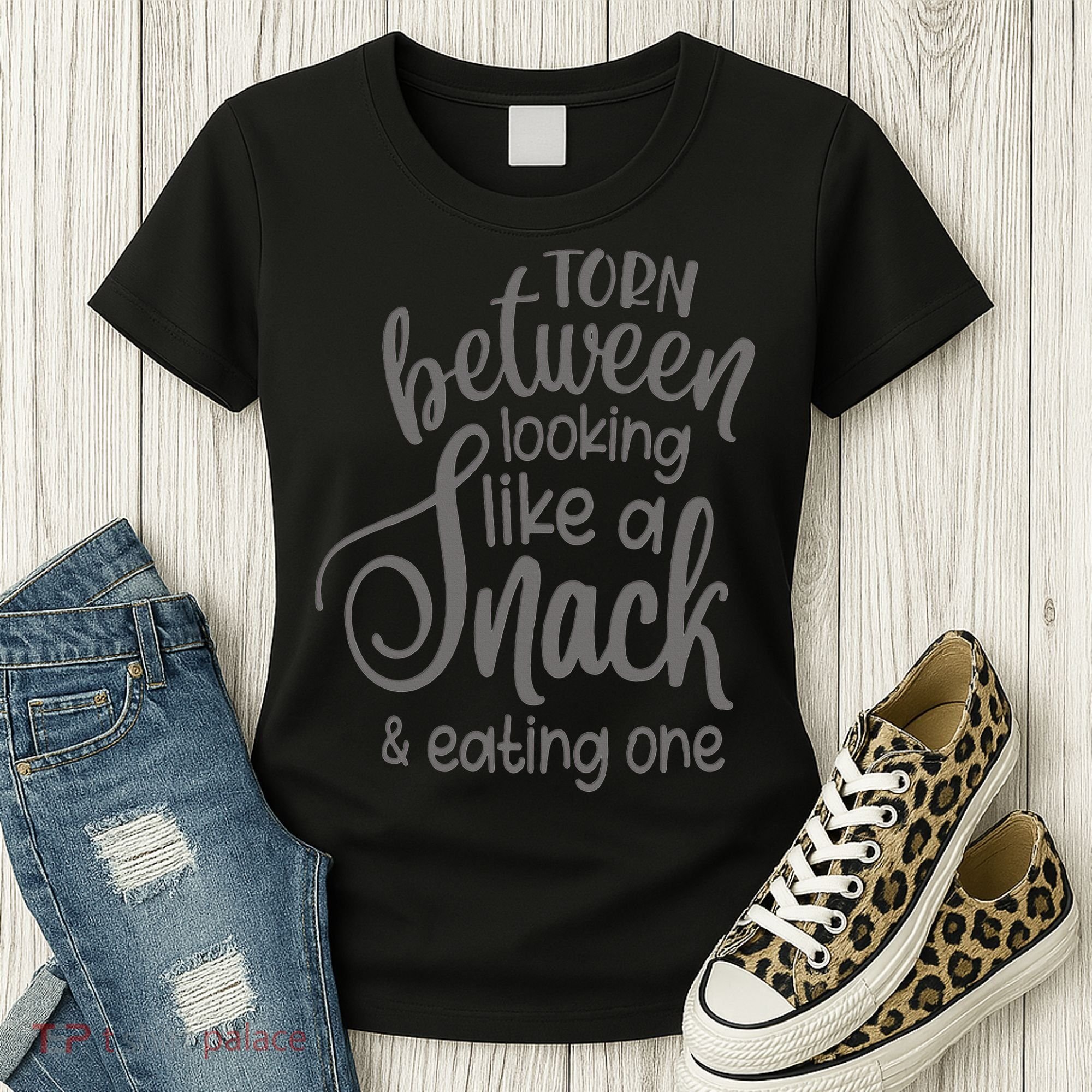 funny Torn Between Looking Like a Snack and Eating One  Women's T-Shirt