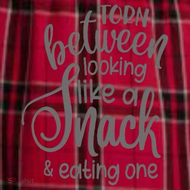 funny Torn Between Looking Like a Snack and Eating One  Women's Flannel Plaid Pajama Pants