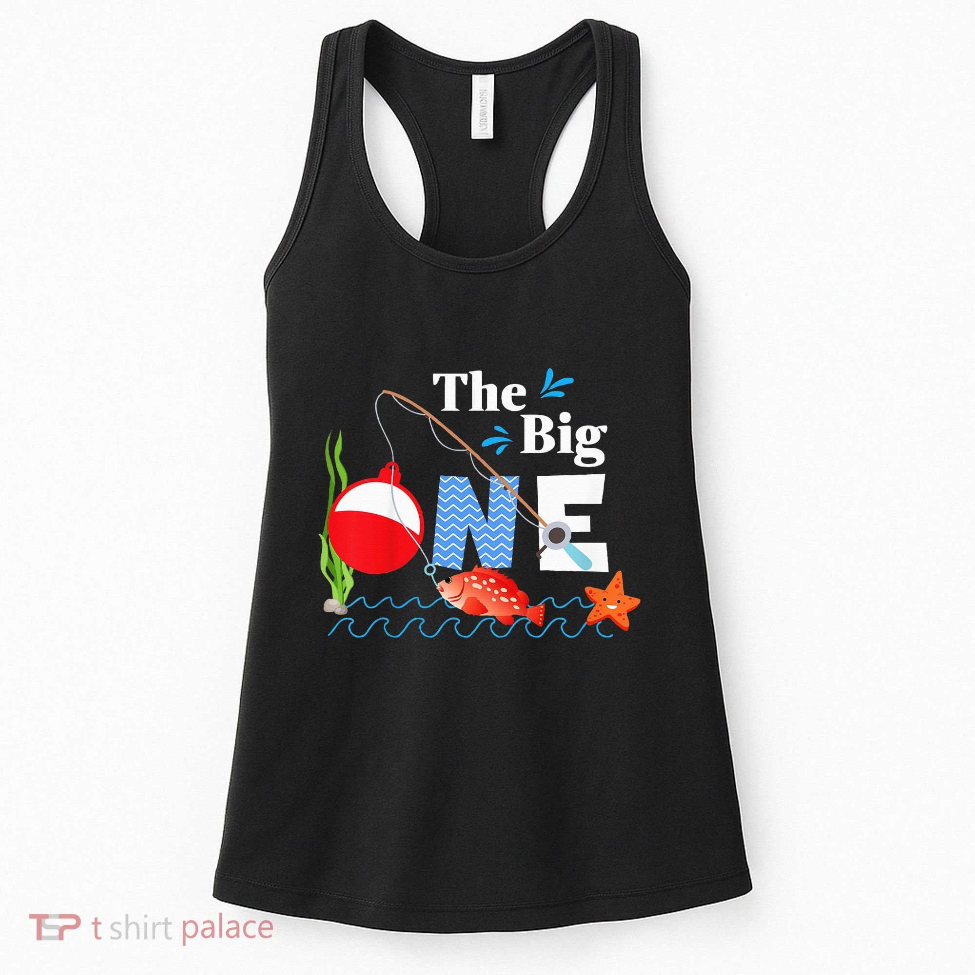 Fishing The Big One Year 1st First Birthday Little Fisherman Women's Tank Top