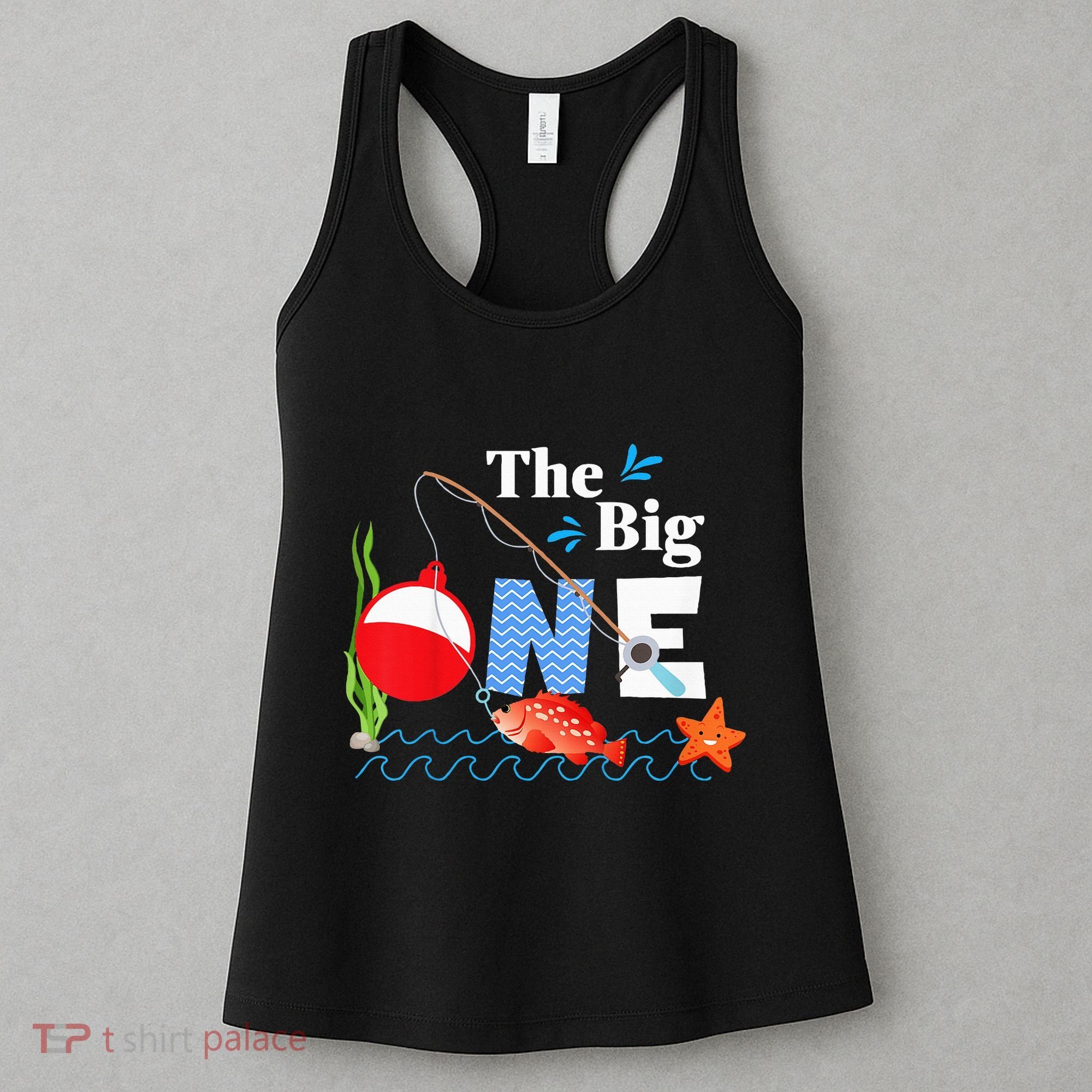 Fishing The Big One Year 1st First Birthday Little Fisherman Women's Tank Top