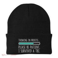 Funny Traumatic Brain Injury Awareness Thinking In Process Beanie thumb 0
