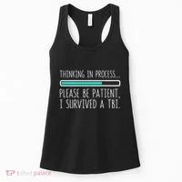 Funny Traumatic Brain Injury Awareness Thinking In Process Women's Tank Top thumb 0