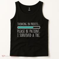 Funny Traumatic Brain Injury Awareness Thinking In Process Tank Top thumb 2