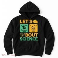 Funny Taco Bout Science Tuesday Chemistry STEM Teacher Hoodie thumb 0