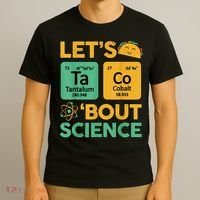 Funny Taco Bout Science Tuesday Chemistry STEM Teacher T-Shirt thumb 3