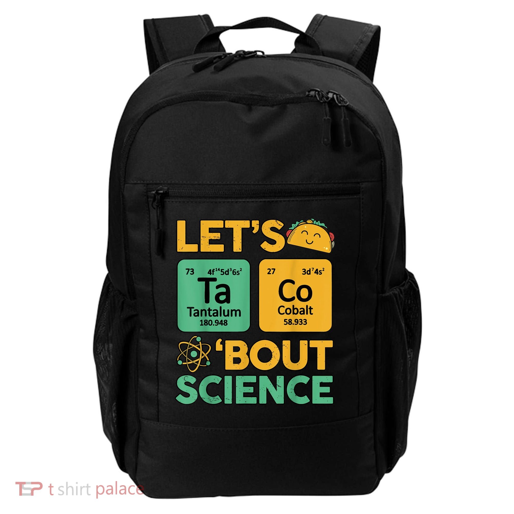 Funny Taco Bout Science Tuesday Chemistry STEM Teacher Backpack