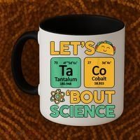 Funny Taco Bout Science Tuesday Chemistry STEM Teacher Coffee Mug thumb 2