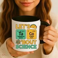 Funny Taco Bout Science Tuesday Chemistry STEM Teacher Coffee Mug thumb 3