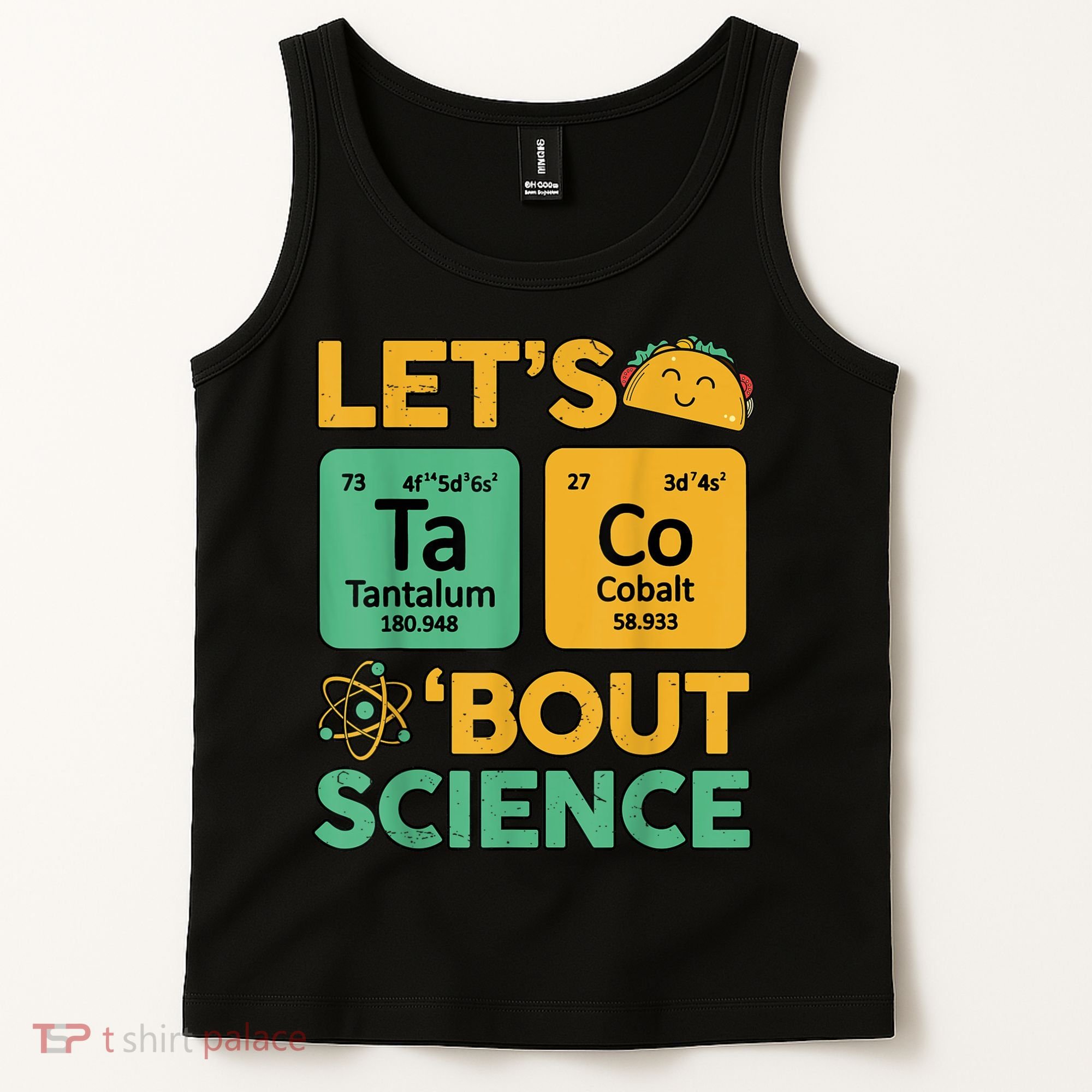 Funny Taco Bout Science Tuesday Chemistry STEM Teacher Tank Top