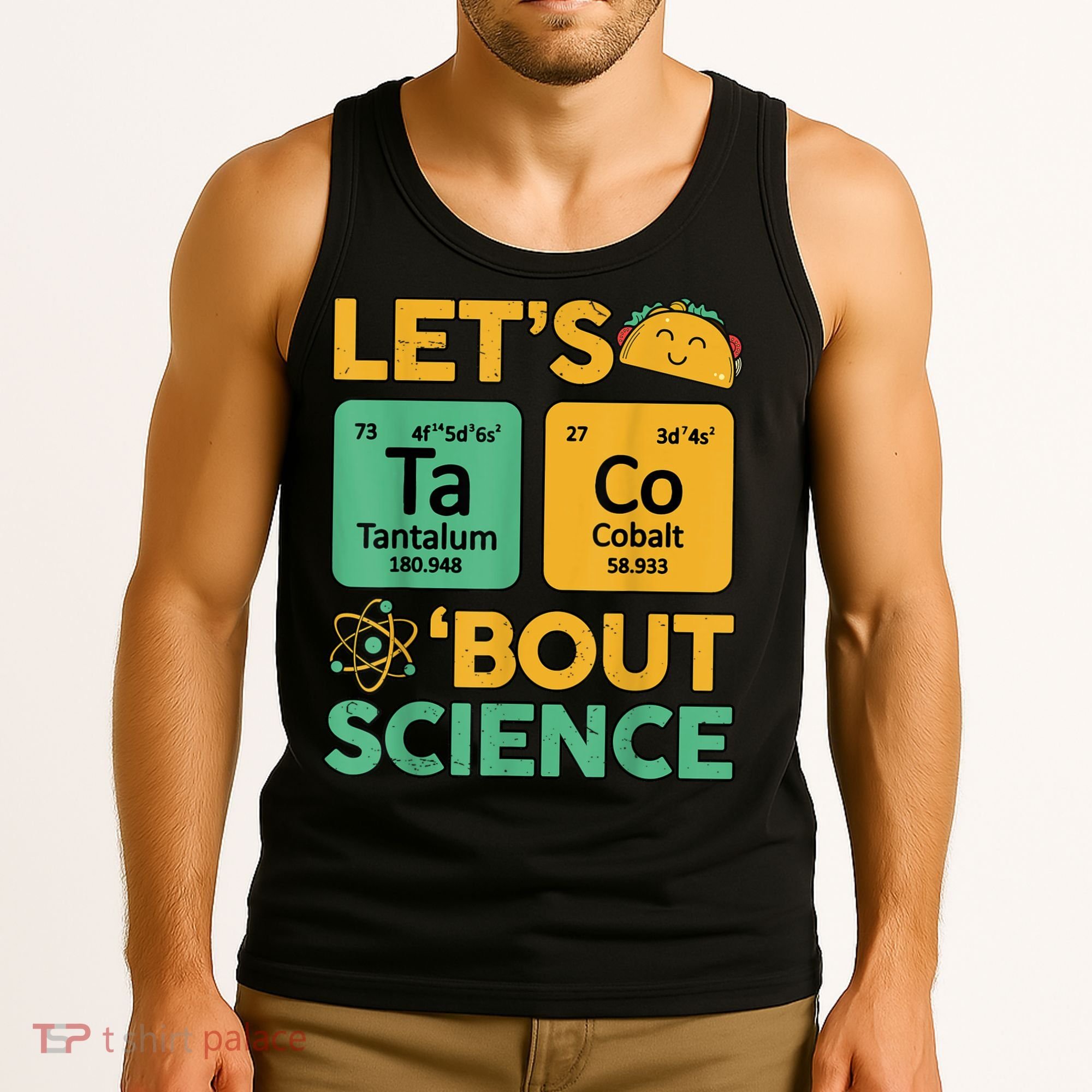 Funny Taco Bout Science Tuesday Chemistry STEM Teacher Tank Top