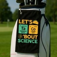 Funny Taco Bout Science Tuesday Chemistry STEM Teacher Golf Towel thumb 2
