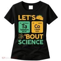 Funny Taco Bout Science Tuesday Chemistry STEM Teacher Women's T-Shirt thumb 0