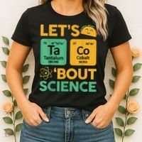 Funny Taco Bout Science Tuesday Chemistry STEM Teacher Women's T-Shirt thumb 2