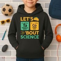 Funny Taco Bout Science Tuesday Chemistry STEM Teacher Kids Hoodie thumb 2
