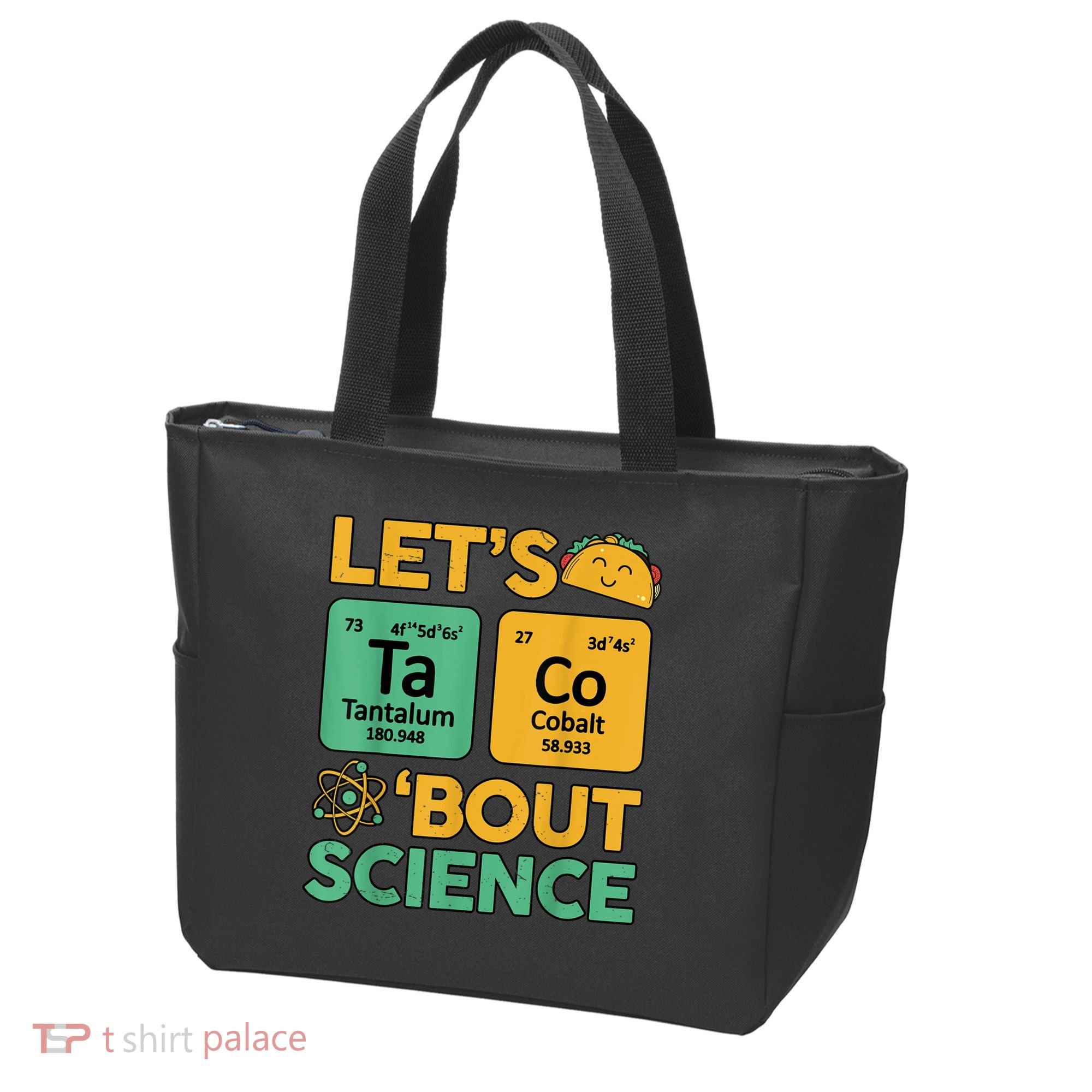 Funny Taco Bout Science Tuesday Chemistry STEM Teacher Tote Bag
