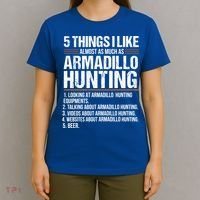 Funny Things Beer Armadillo Possum Hunting Hunter Beer Gift Cute Gift T-Shirt thumb 4