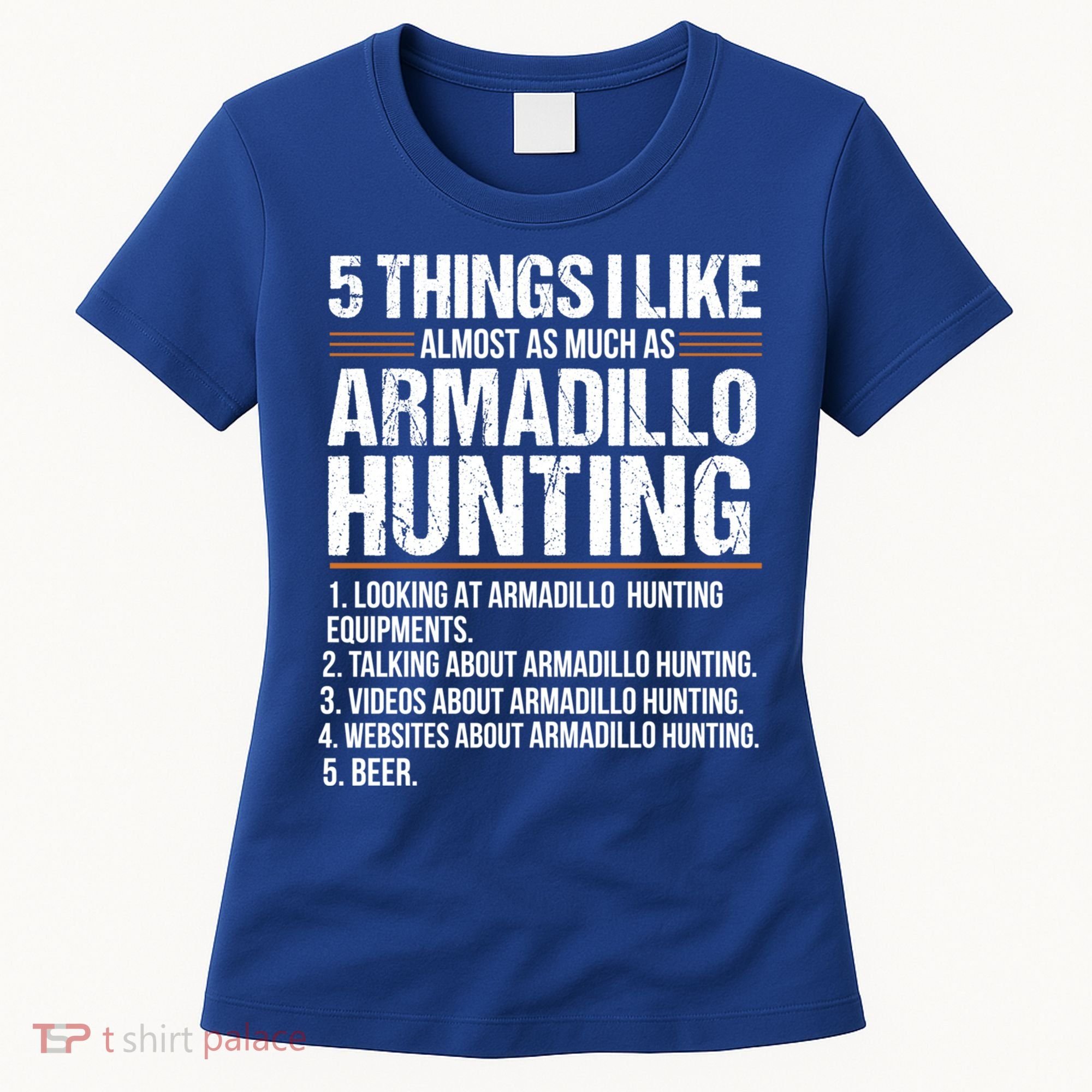 Funny Things Beer Armadillo Possum Hunting Hunter Beer Gift Cute Gift Women's T-Shirt