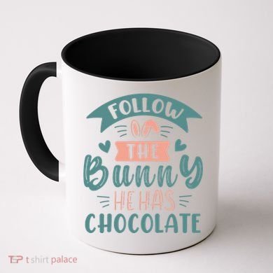 Follow The Bunny He Has Chocolate Funny Easter Coffee Mug