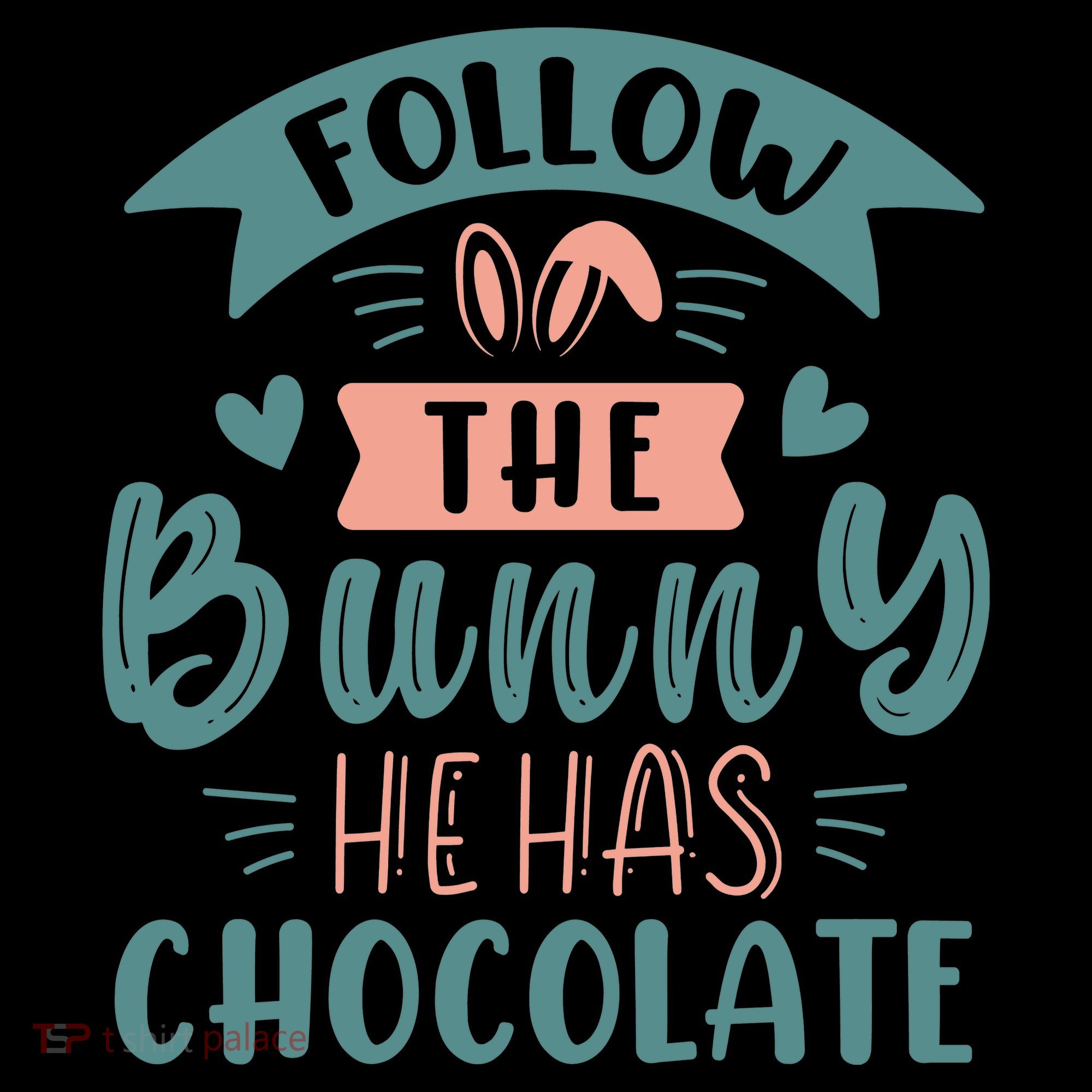 Follow The Bunny He Has Chocolate Funny Easter Coffee Mug