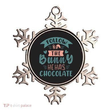 Follow The Bunny He Has Chocolate Funny Easter Ornament