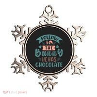 Follow The Bunny He Has Chocolate Funny Easter Ornament thumb 0