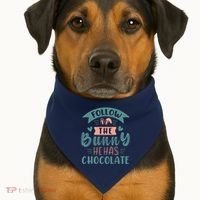 Follow The Bunny He Has Chocolate Funny Easter USA-Made Doggie Bandana thumb 1