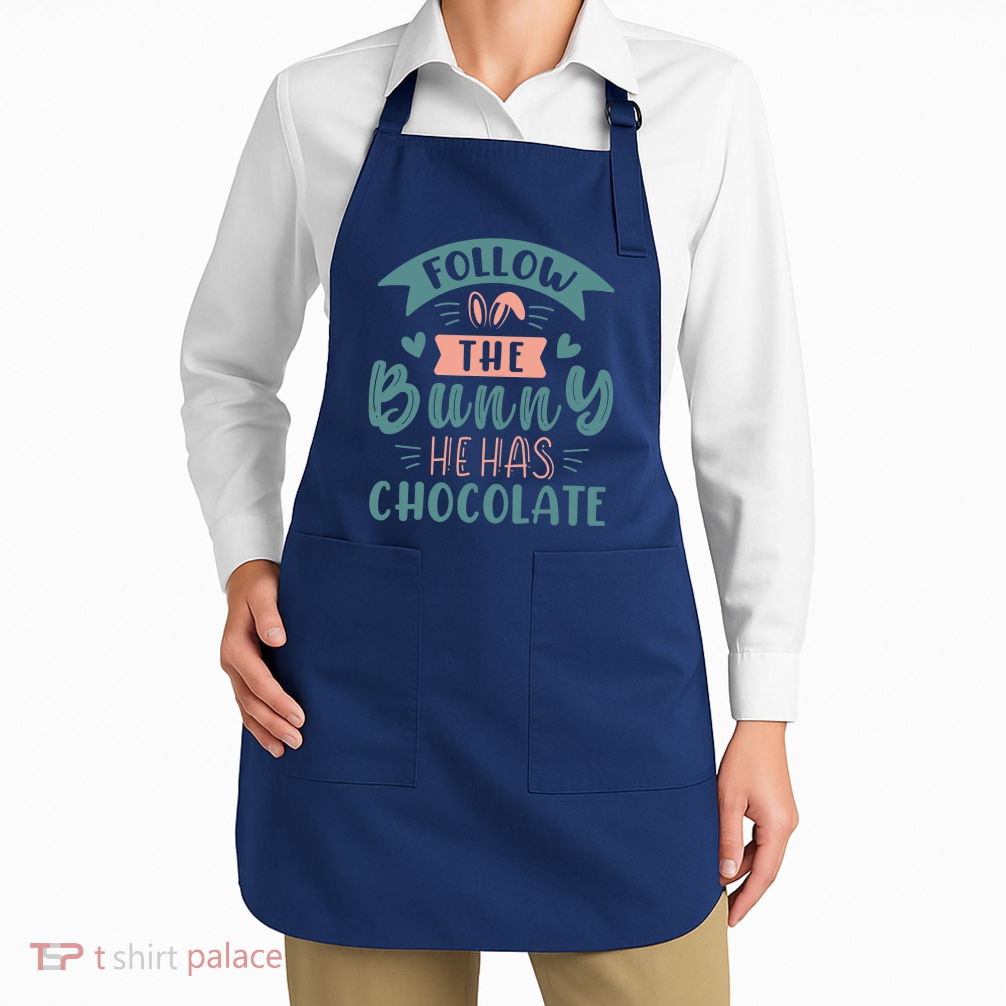 Follow The Bunny He Has Chocolate Funny Easter Apron