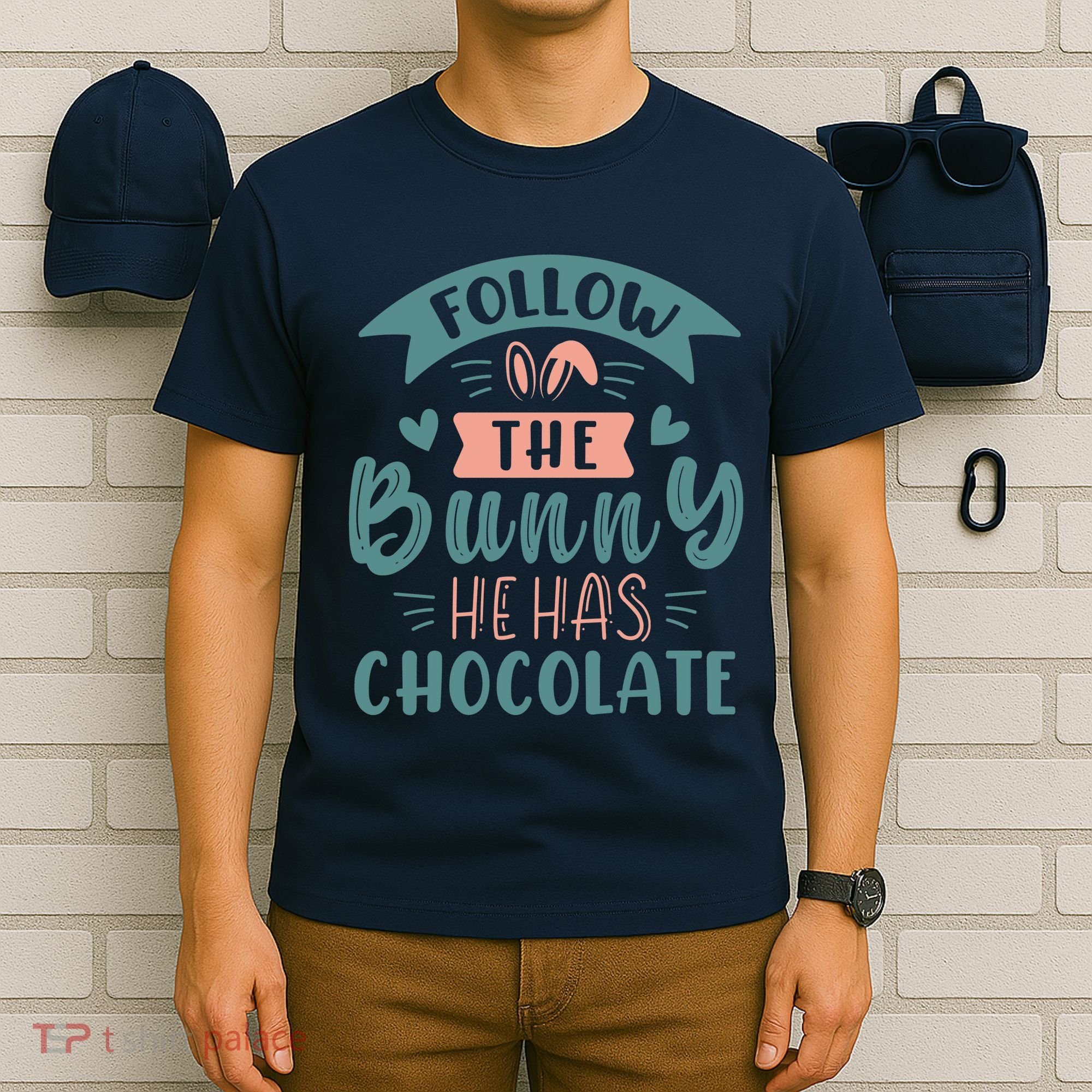 Follow The Bunny He Has Chocolate Funny Easter T-Shirt