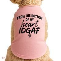 From The Bottom Of My Heart IDGAF Doggie Tank thumb 0