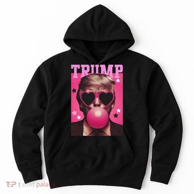 Funny Trump B.U.B.B.L.E Gum Sunglass Heart Hoodie