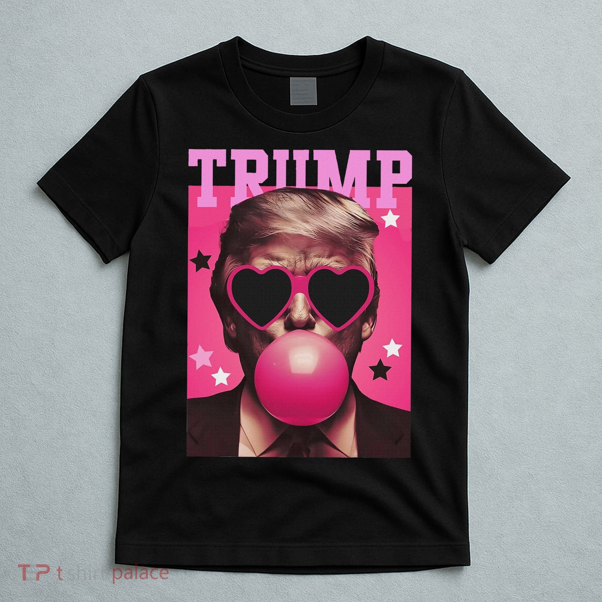 Funny Trump B.U.B.B.L.E Gum Sunglass Heart T-Shirt