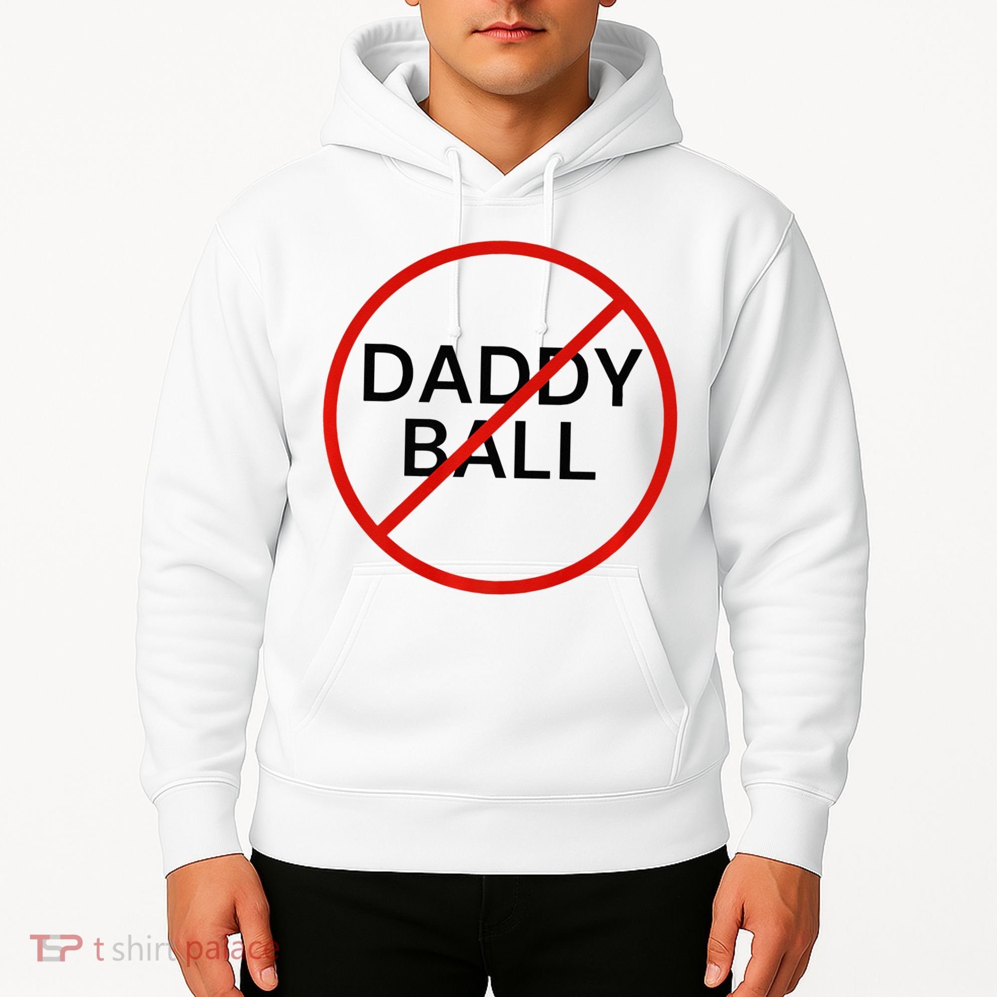 Funny Travel Baseball  No Daddy Ball Hoodie