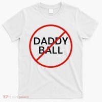 Funny Travel Baseball  No Daddy Ball T-Shirt thumb 0