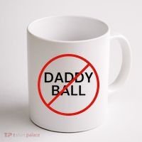 Funny Travel Baseball  No Daddy Ball Coffee Mug thumb 1