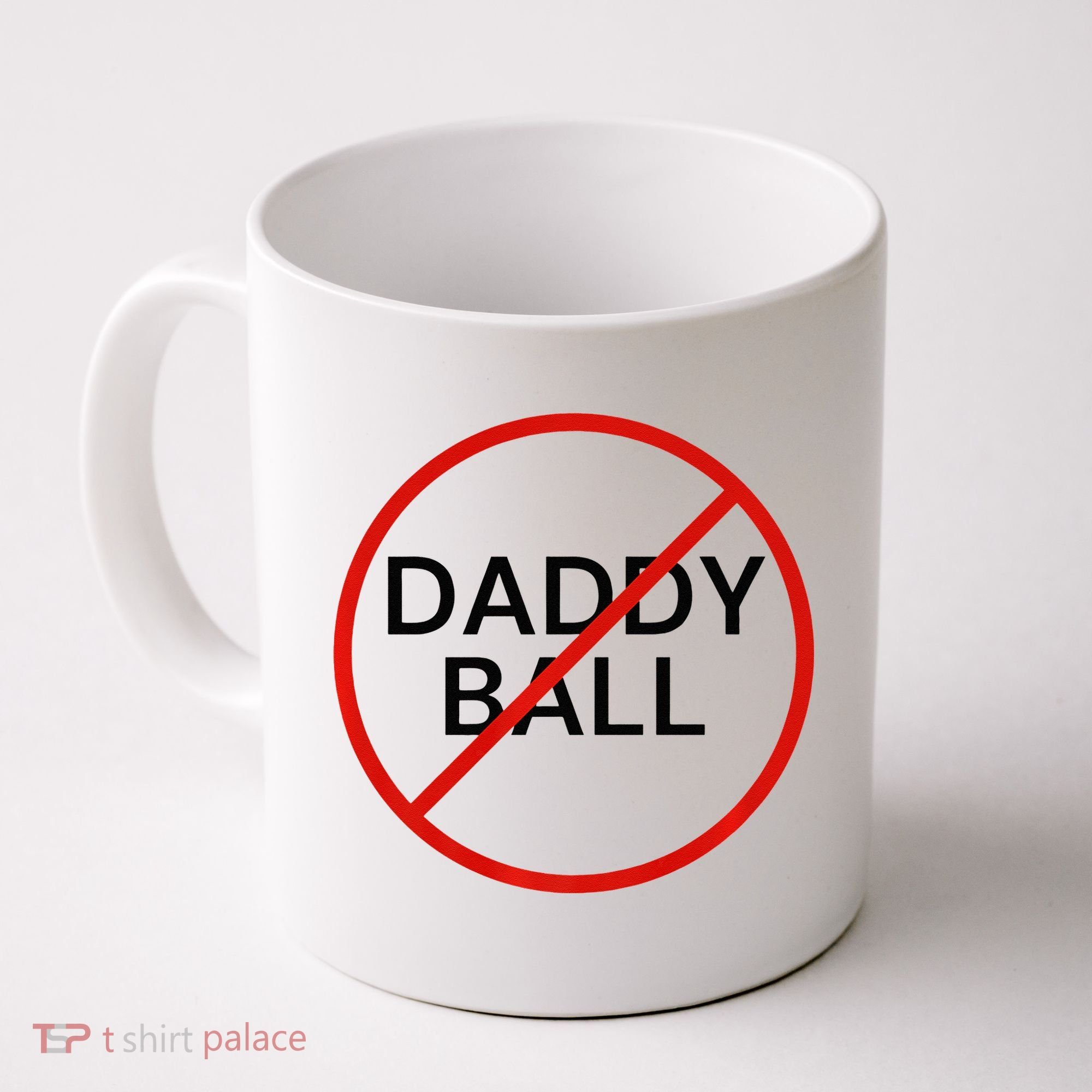 Funny Travel Baseball  No Daddy Ball Coffee Mug