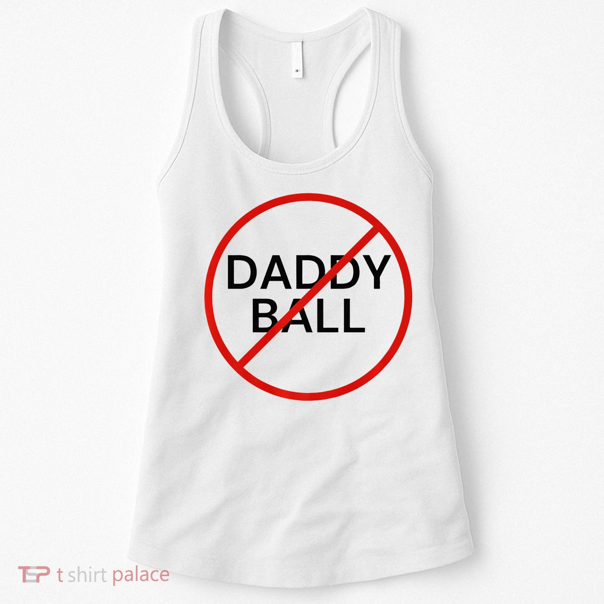 Funny Travel Baseball  No Daddy Ball Women's Tank Top