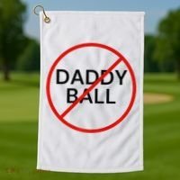 Funny Travel Baseball  No Daddy Ball Golf Towel thumb 1