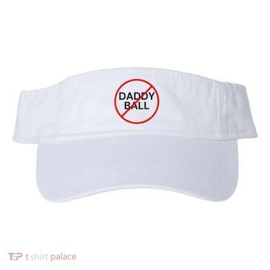 Funny Travel Baseball  No Daddy Ball Visor