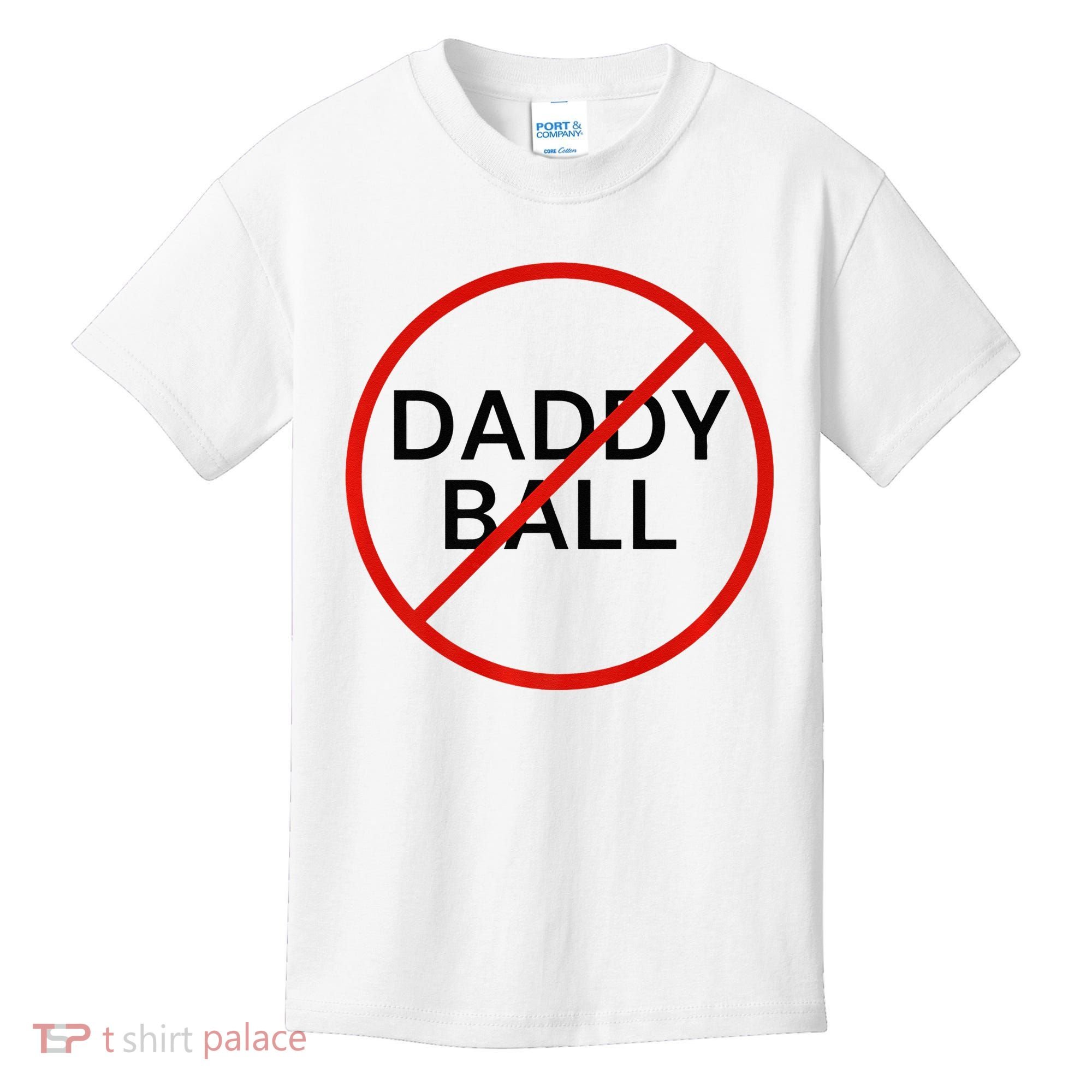 Funny Travel Baseball  No Daddy Ball Kids T-Shirt