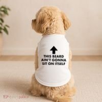 Funny This Beard Ain't Gonna Sit On Itself Gift Doggie Tank thumb 2