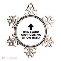 Funny This Beard Ain't Gonna Sit On Itself Gift Ornament thumb 0