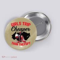 Funny Trip Bachelorette Wine Party Weekend Squad Button thumb 0